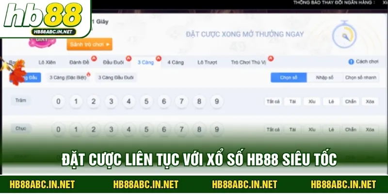 Đặt cược liên tục với xổ số HB88 siêu tốc